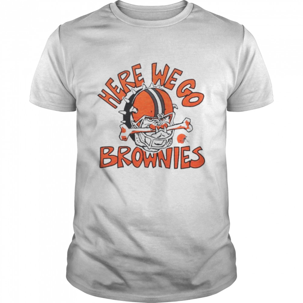 Here we go Brownies shirt
