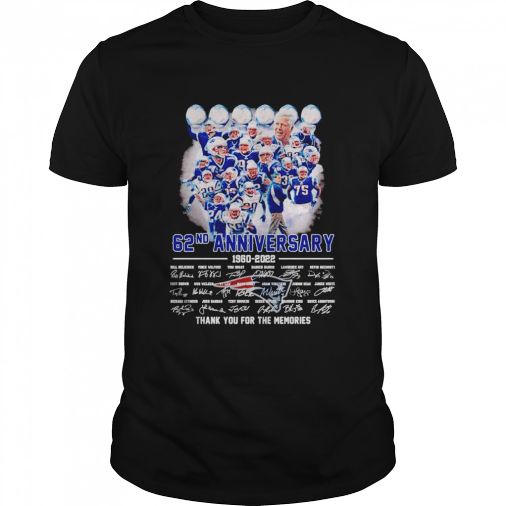 New England Patriots 62Nd Anniversary 1960-2022 Thank You For The Memories Signatures T-Shirt