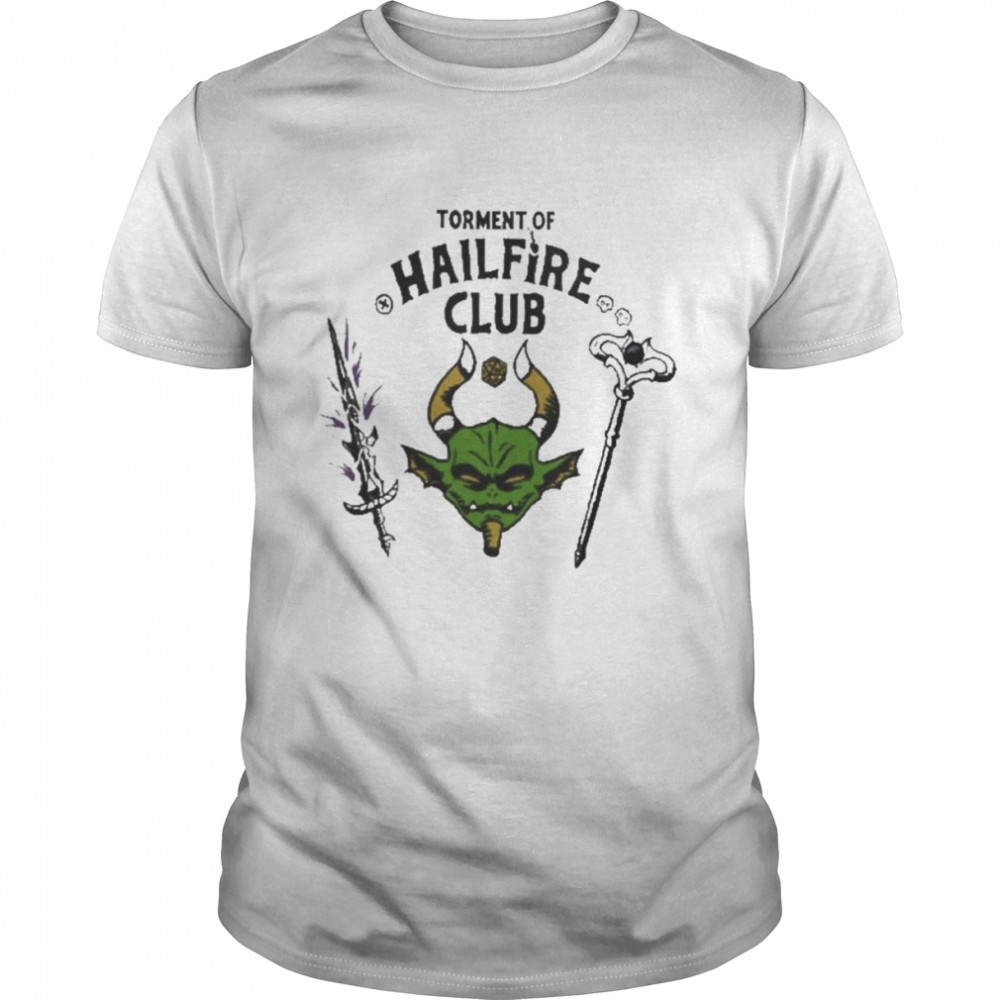 Torment Of Hailfire Club Shirt