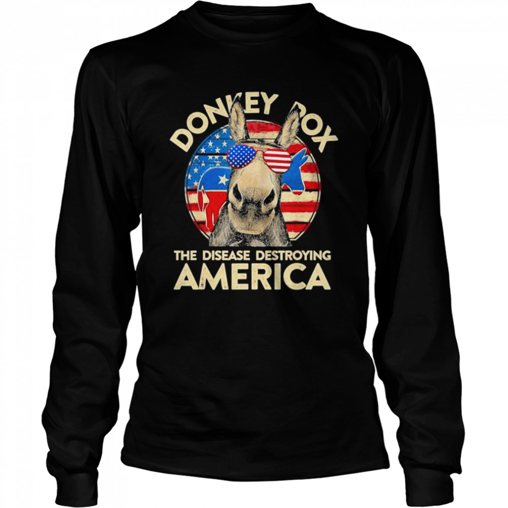 Donkey pox the disease destroying america flag 2022 shirt Long Sleeved T-shirt