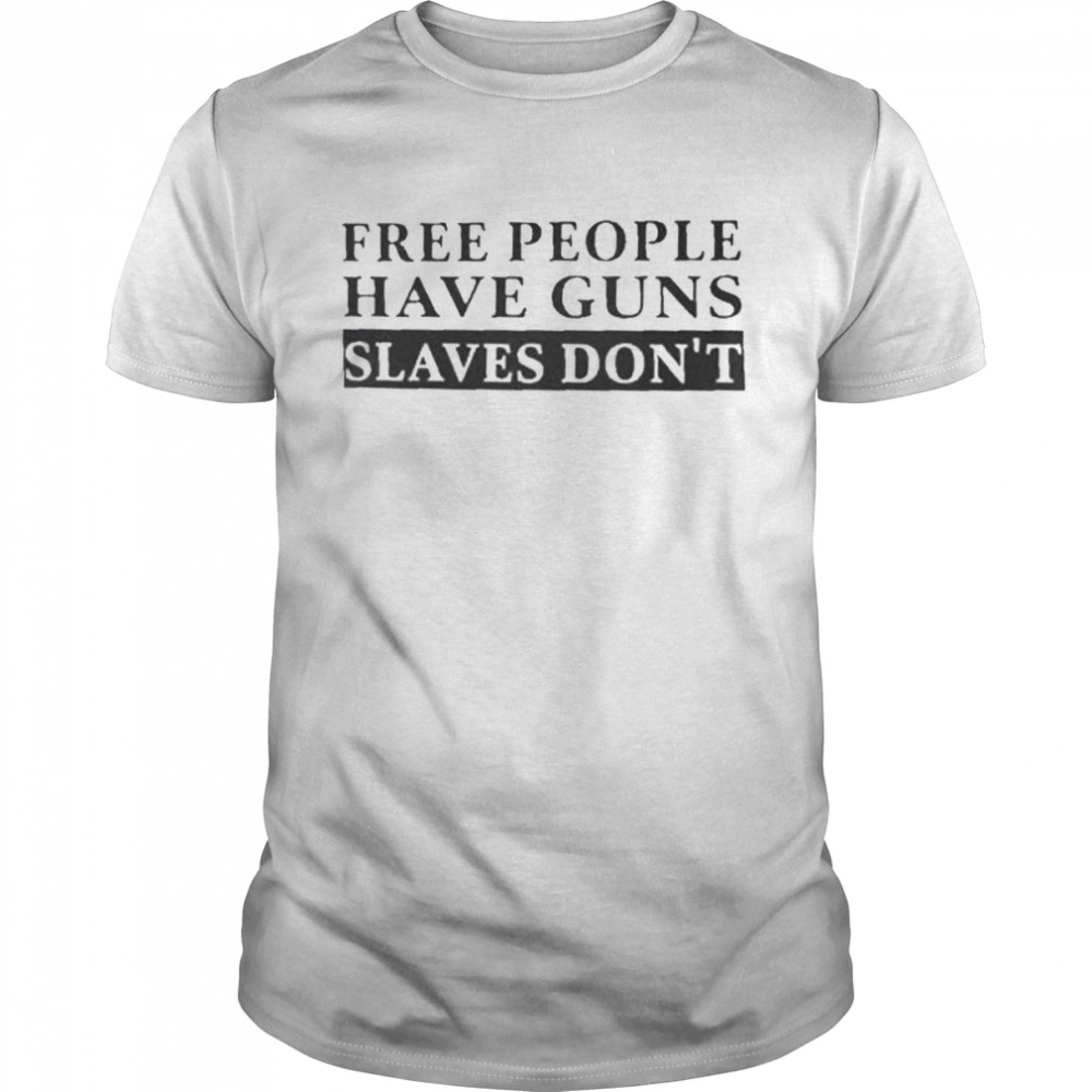 Eric hananoki free people have guns slaves don’t shirt Classic Men's T-shirt