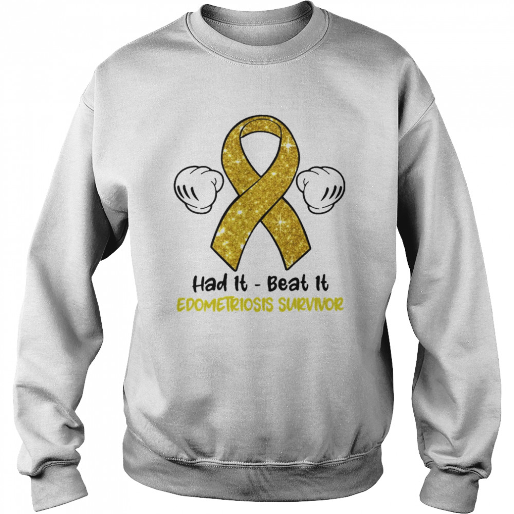 Had It Beat It Endometriosis Survivor  Unisex Sweatshirt