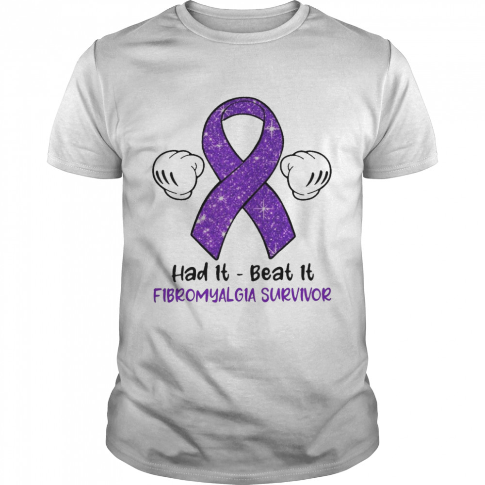 Had It Beat It Fibromyalgia Survivor  Classic Men's T-shirt