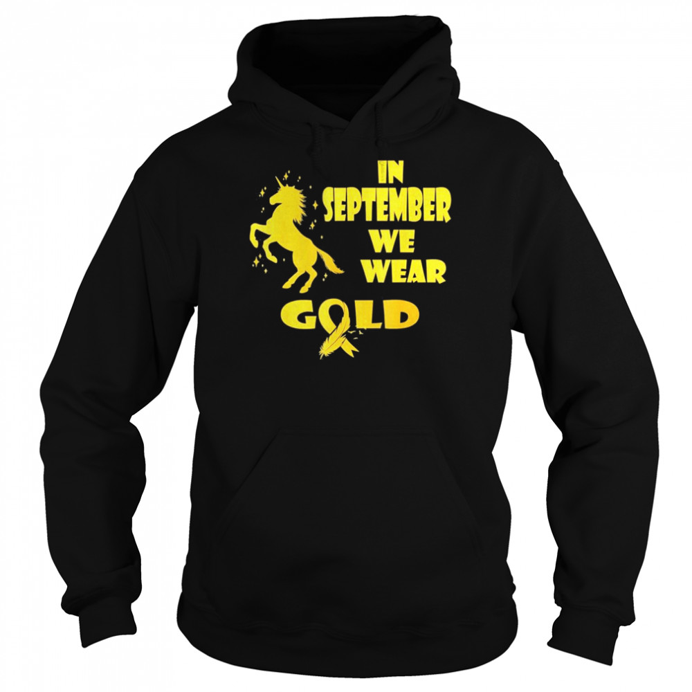 in september we wear gold unicorn childhood cancer awareness t unisex hoodie