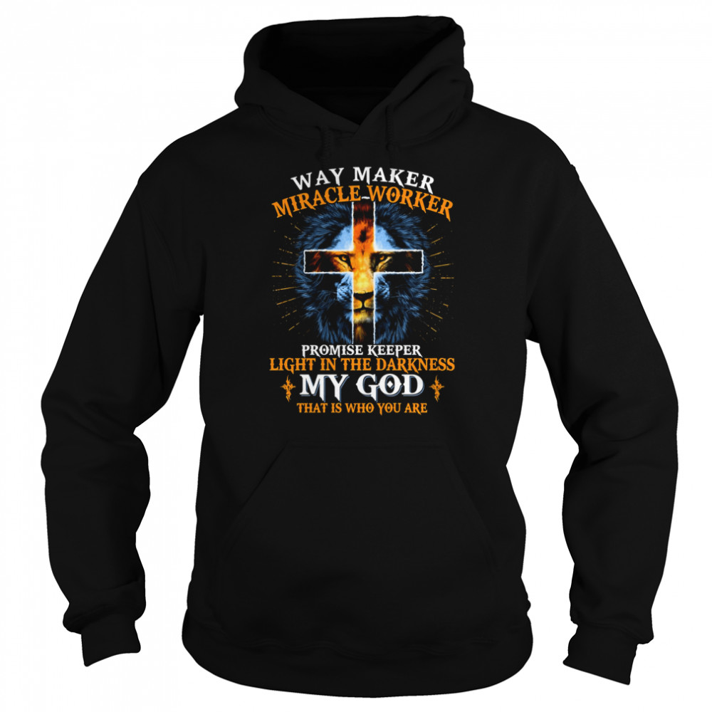 lion way maker miracle worker promise keeper shirt unisex hoodie