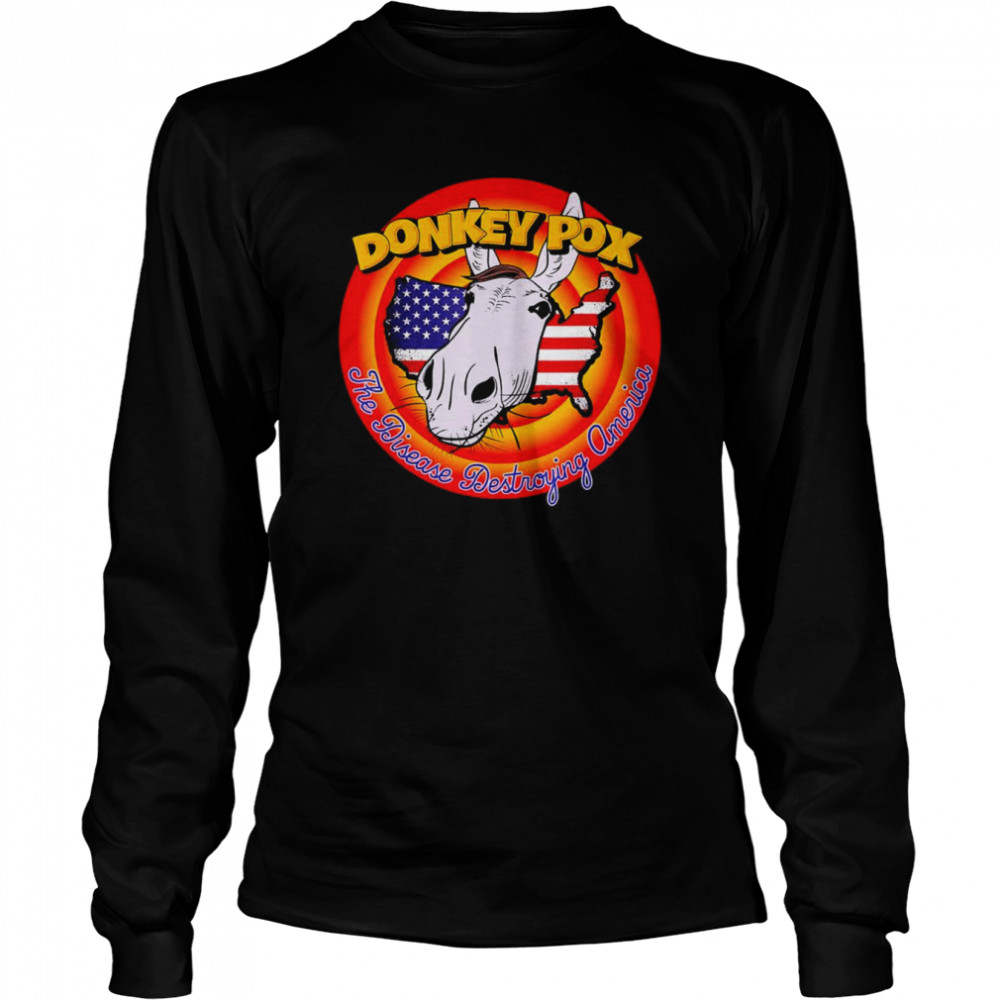 The Disease Destroying America Funny Vintage Donkey Pox  Long Sleeved T-shirt