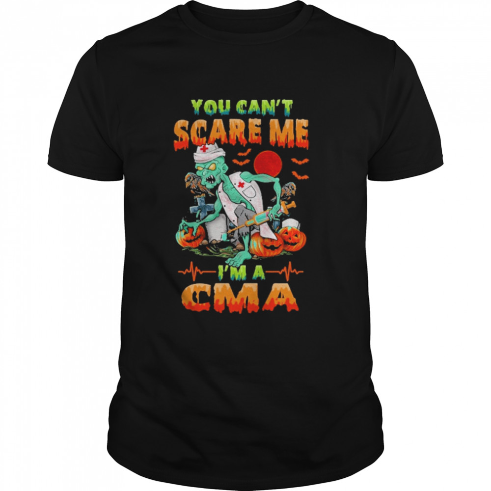You Can’t Scare Me I’m A CMA Nurse Halloween  Classic Men's T-shirt
