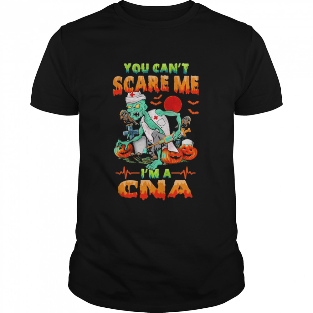 You Can’t Scare Me I’m A CNA Nurse Halloween  Classic Men's T-shirt