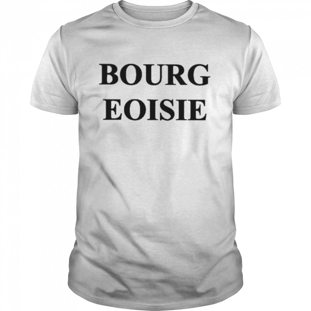 Bourg Eoisie  Classic Men's T-shirt