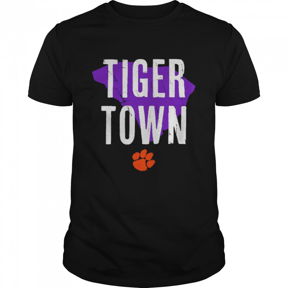 Clemson Tigers Hometown Tiger Town shirt