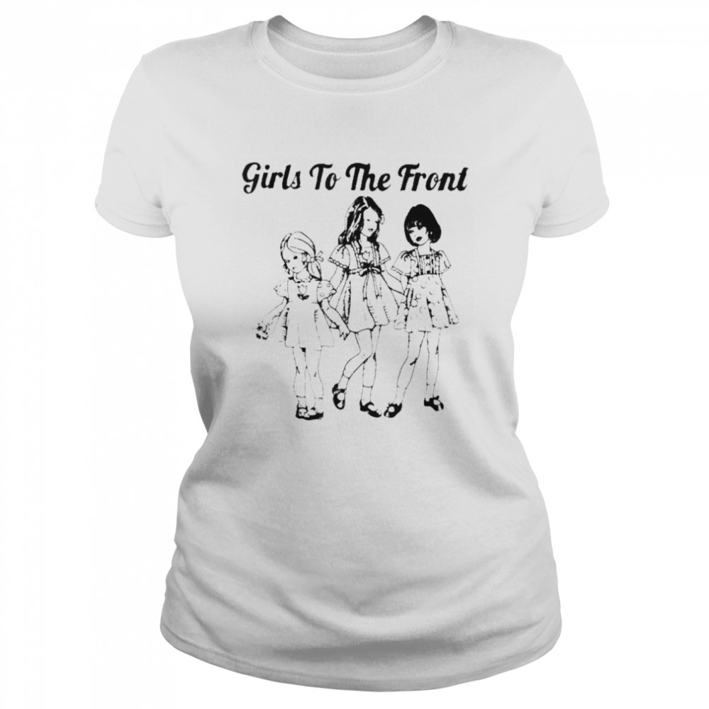 girls to the front riot grrrl classic womens t shirt