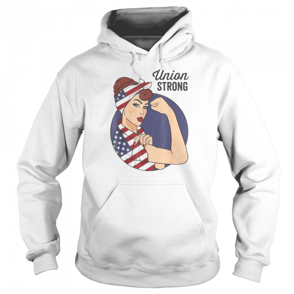 Union Labor Day For Women Rosie the Riveter USA Flag  Unisex Hoodie