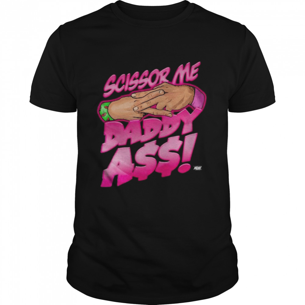 Anthony Bowens The Acclaimed Scissor Me Daddy Ass Tee  Classic Men's T-shirt