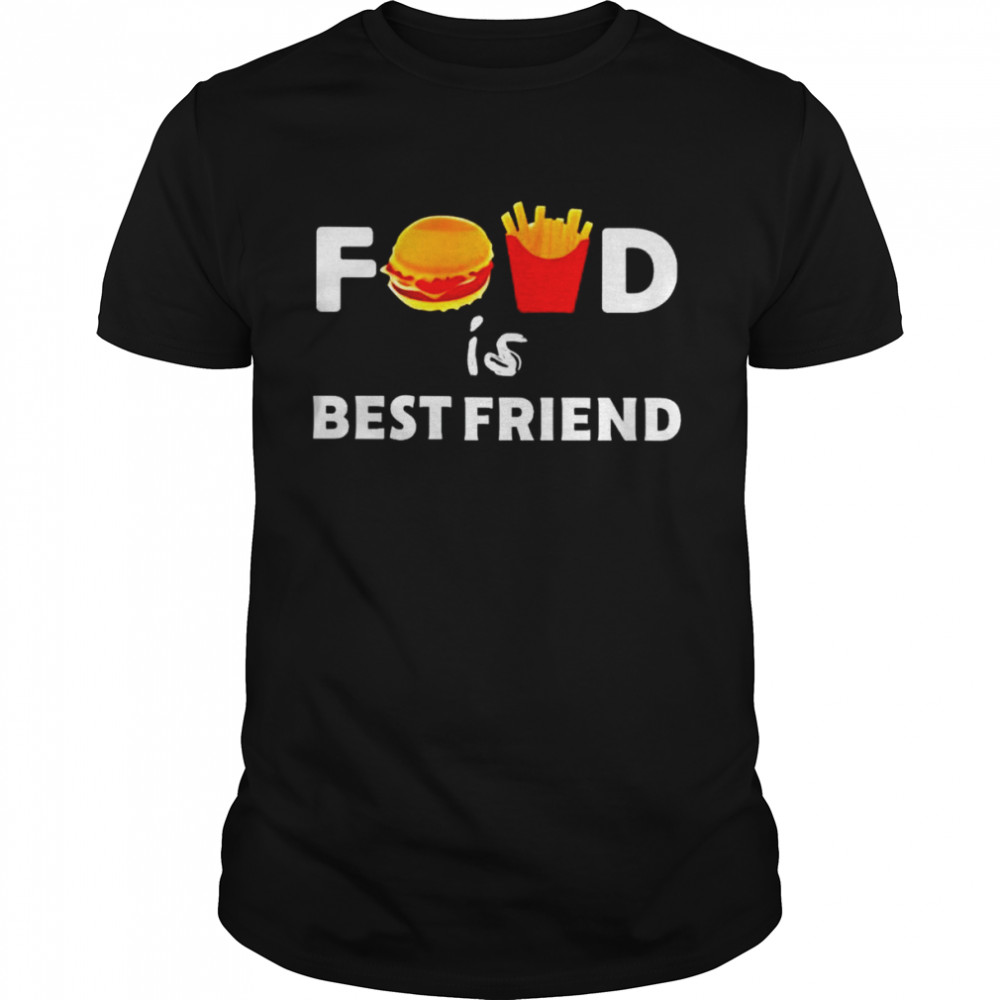Food is best friend shirt Classic Men's T-shirt