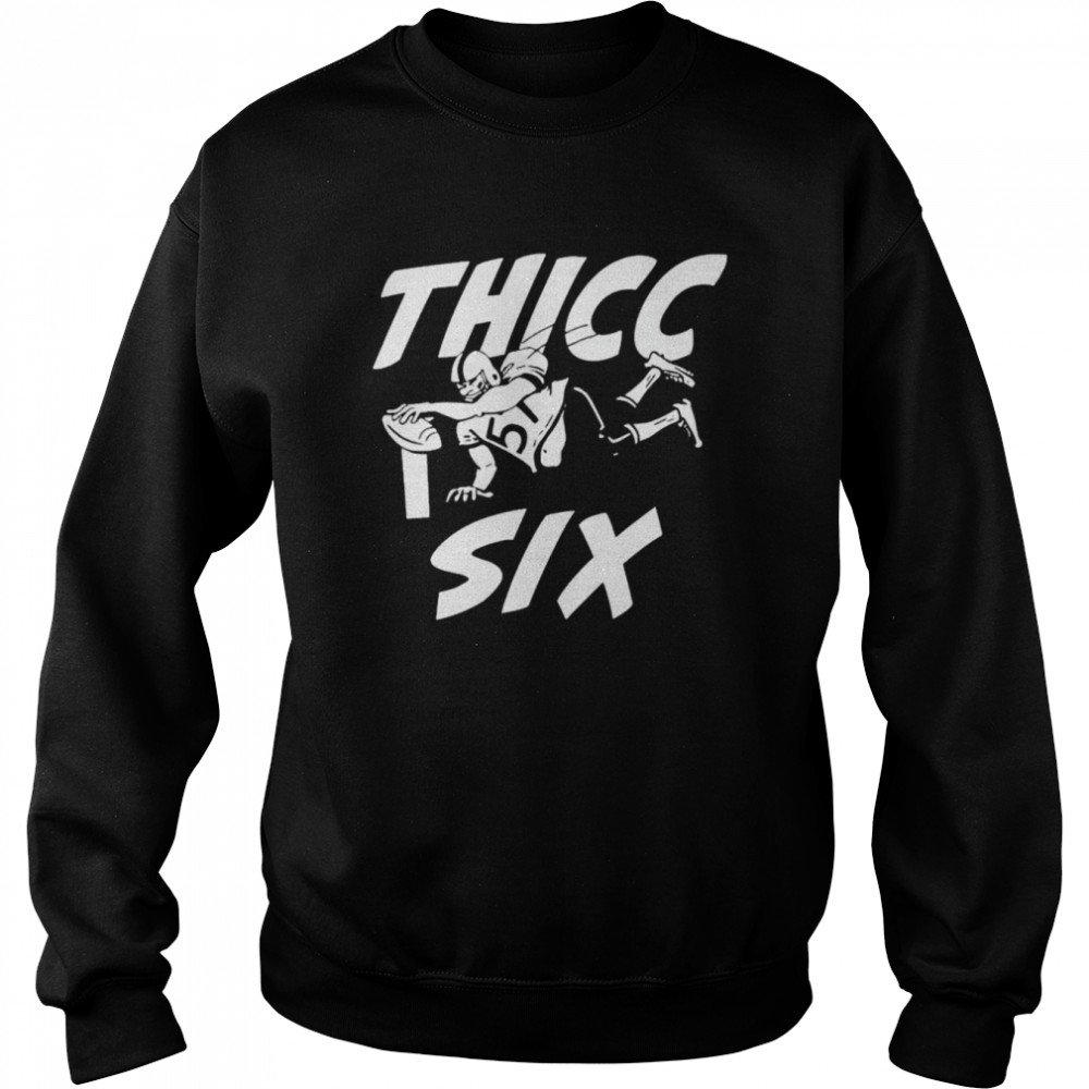 Mike Golic Jr thicc six unisex T-shirt Unisex Sweatshirt
