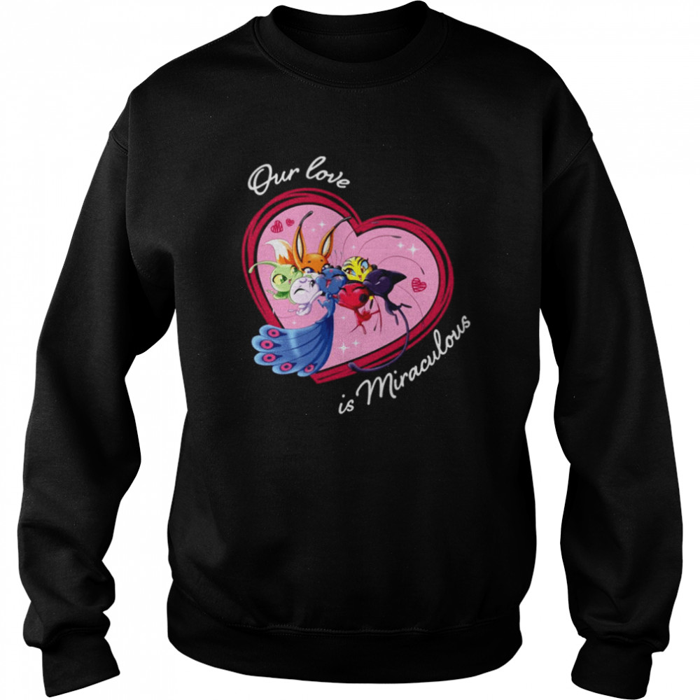 Valentine’s Day Collection Kwamis Love Is Miraculous Miraculous Ladybug shirt Unisex Sweatshirt