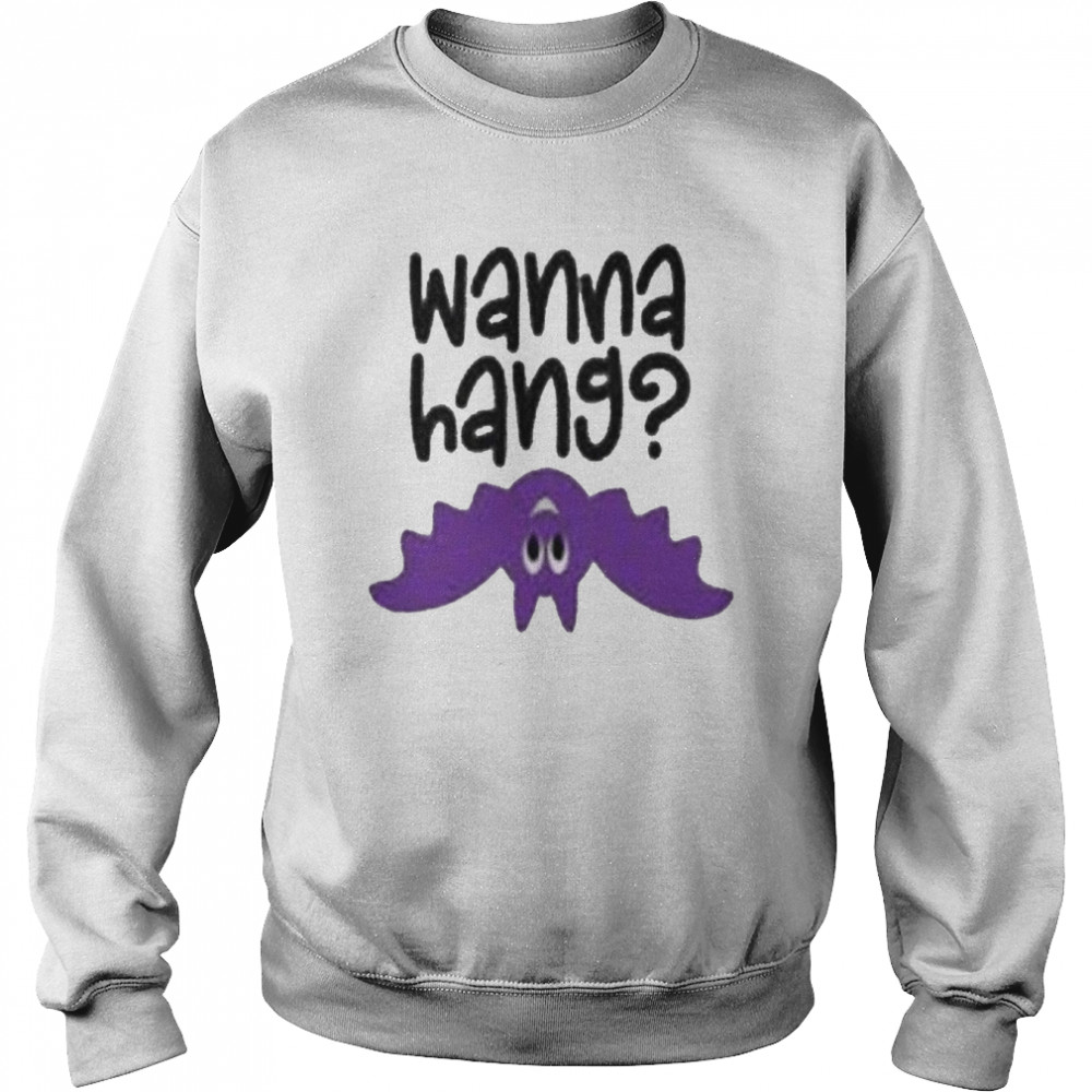 Wanna Hang Bat Vamper Disney Funny Halloween shirt Unisex Sweatshirt