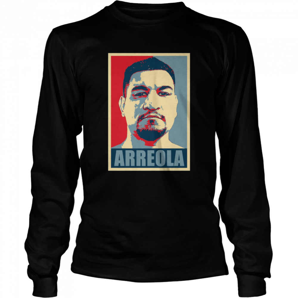 Chris Arreola Hope shirt Long Sleeved T-shirt