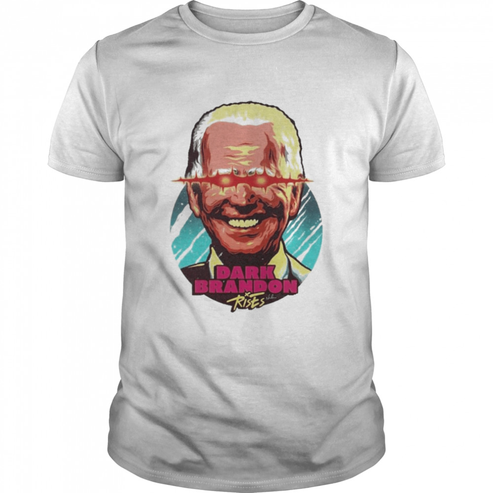 Dark Brandon Rises Biden Shirt