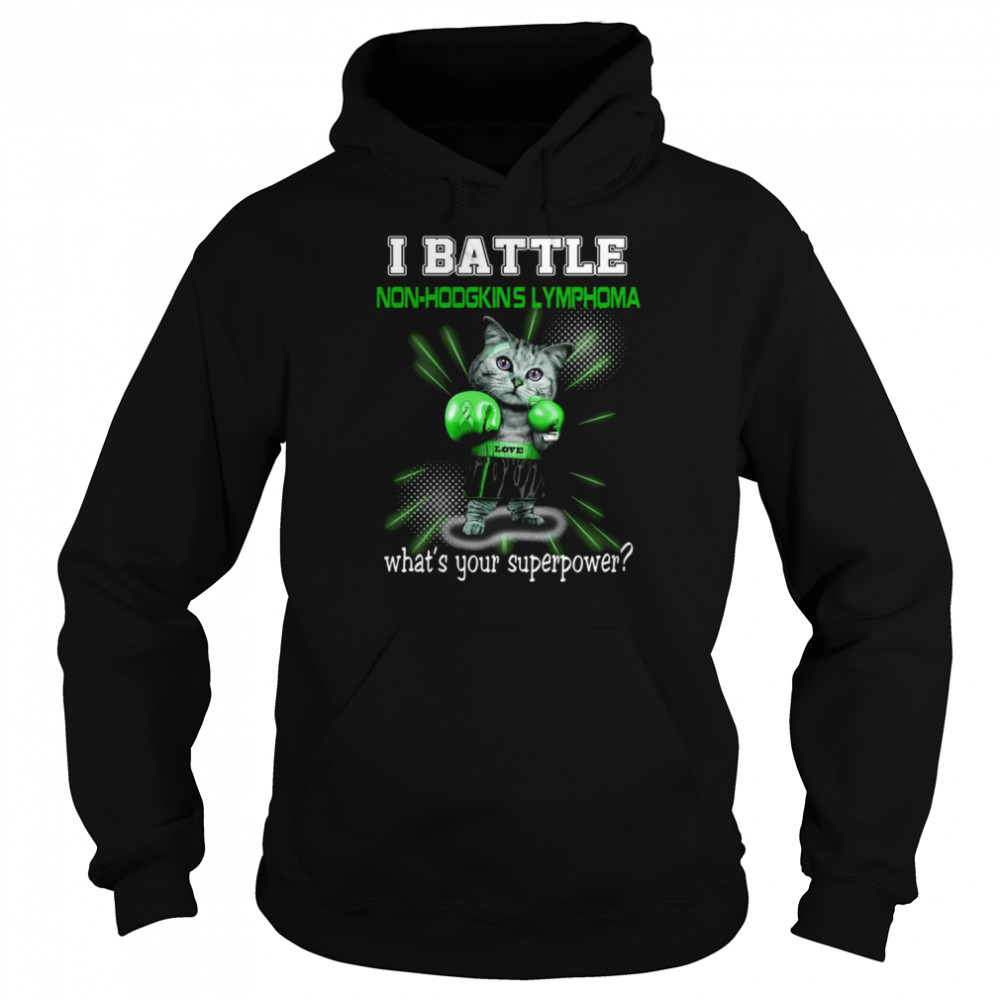Funny Cat Fighting Non Hodgkin’s Lymphoma Awareness shirt Unisex Hoodie