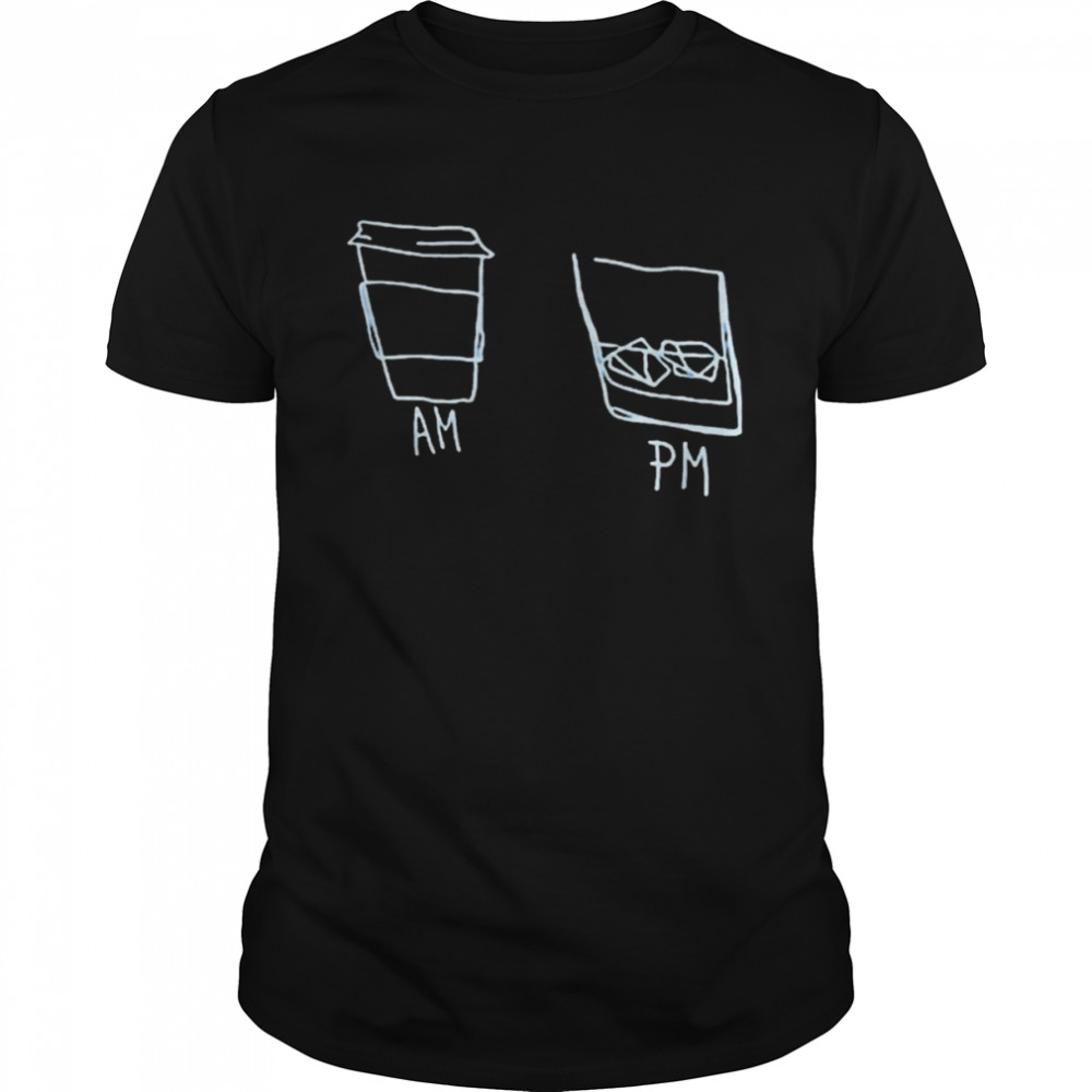 AM Coffee PM Win Shirt