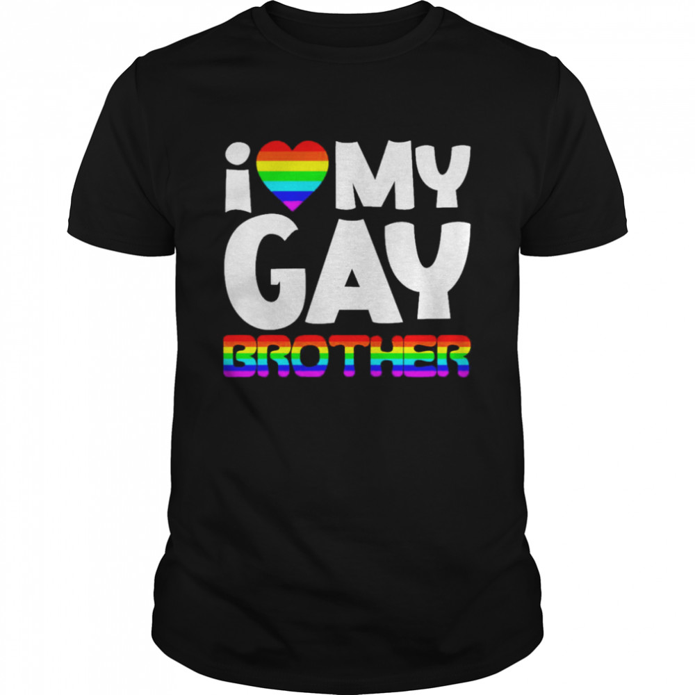 I Love My Gay Brother Lou Alex Saw Mcr Shirt