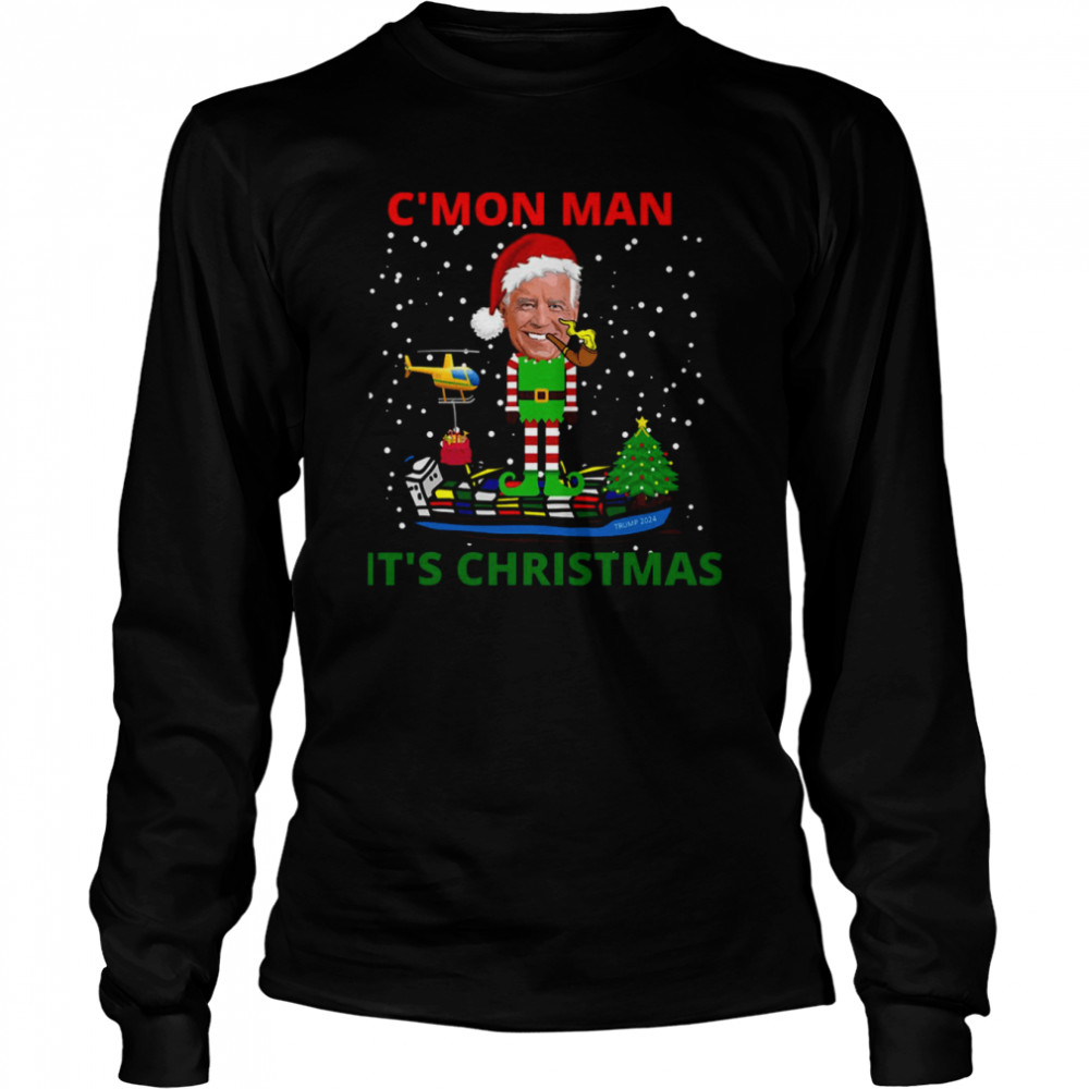 Joe Biden Christmas Funny Joe Biden Come On Man It’s Christmas shirt Long Sleeved T-shirt