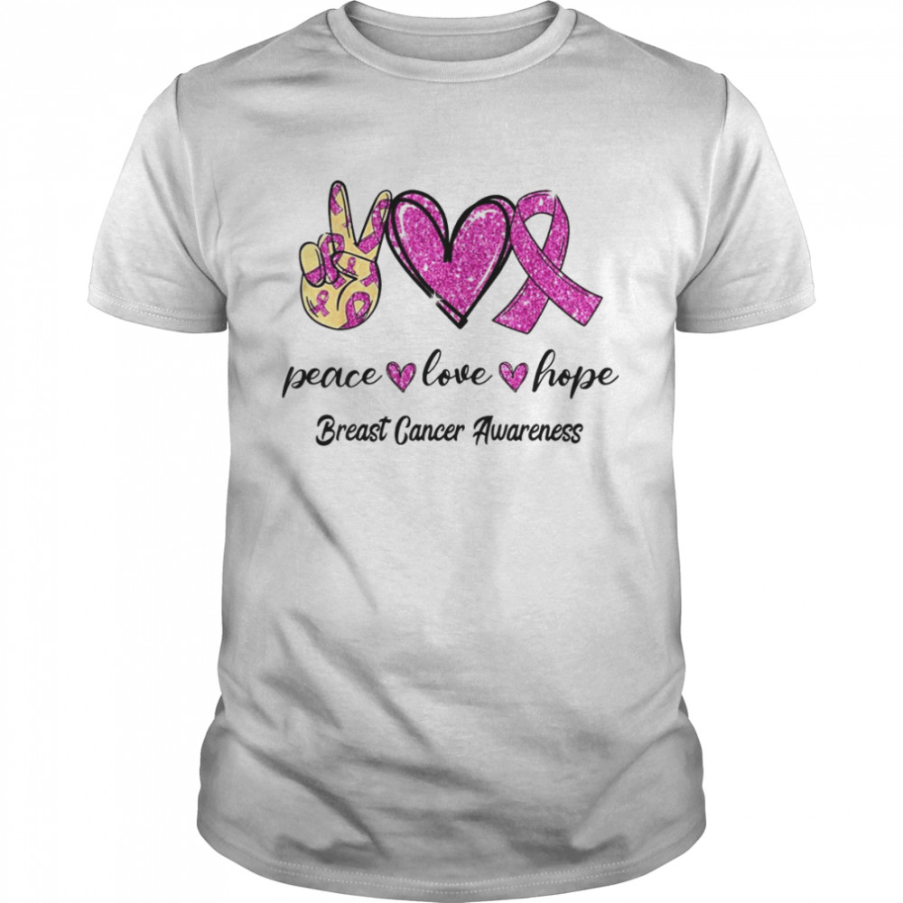 Peace Love Hope Breast Cancer Awareness Shirt