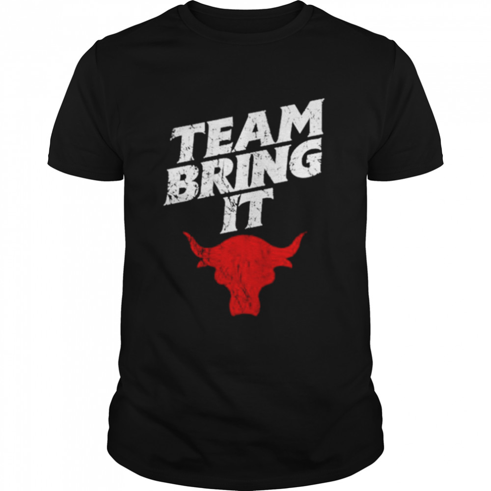 WWE The Rock Bull Team Bring It shirt