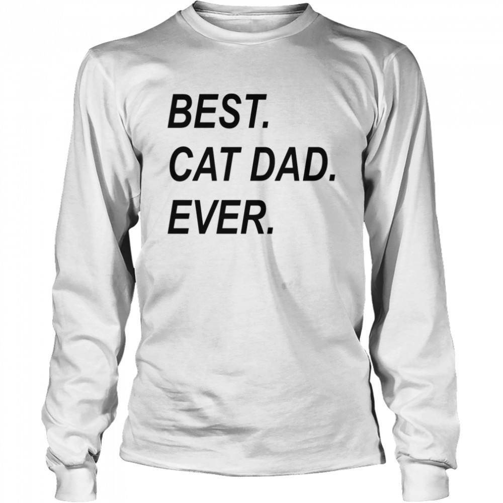 best cat dad gift personalized cat dad long sleeved t shirt