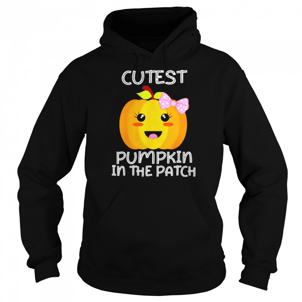Cutest pumpkin in the patch Halloween thanksgiving shirt Unisex Hoodie