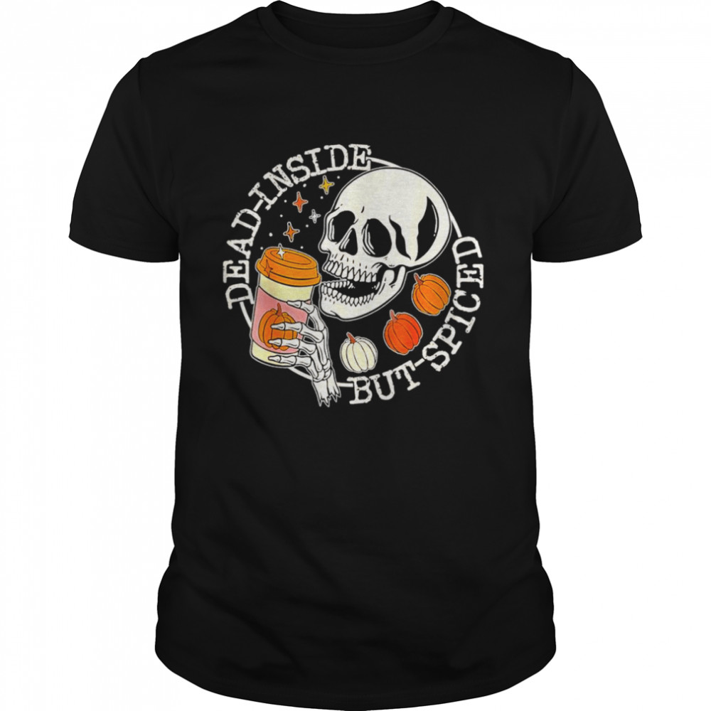 Dead Inside But Spiced Skull Spooky Halloween Costumes T- Classic Men's T-shirt