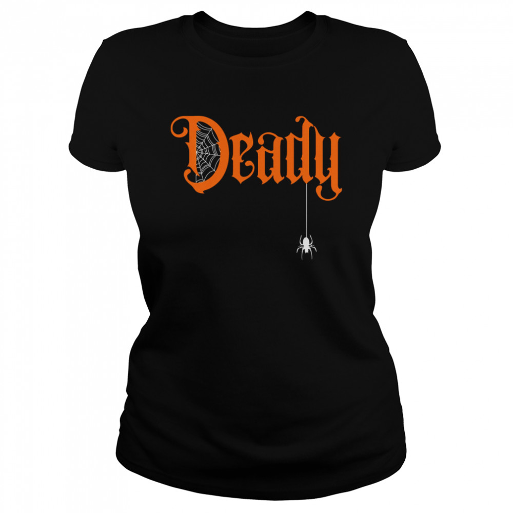 Deady Family Halloween shirt Classic Women's T-shirt