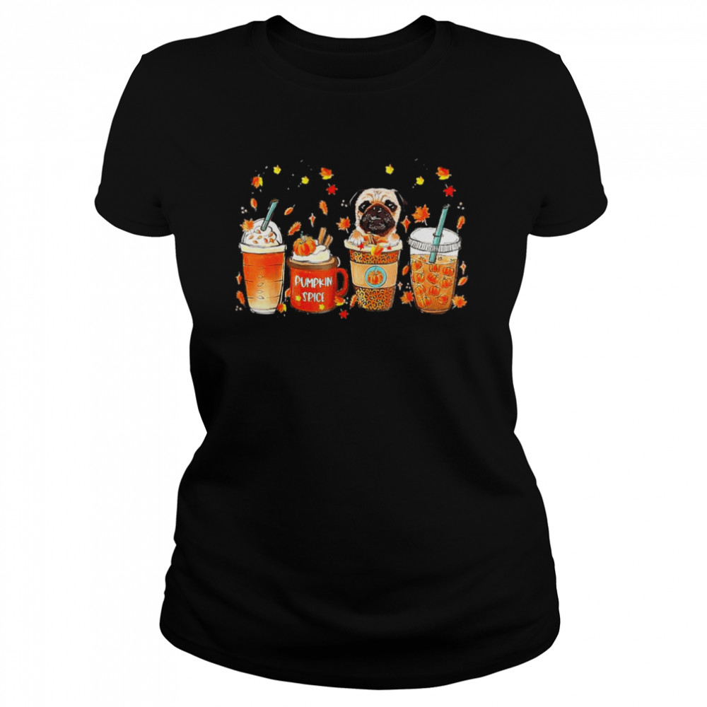 fall coffee pumpkin spice latte iced autumn pug t classic womens t shirt
