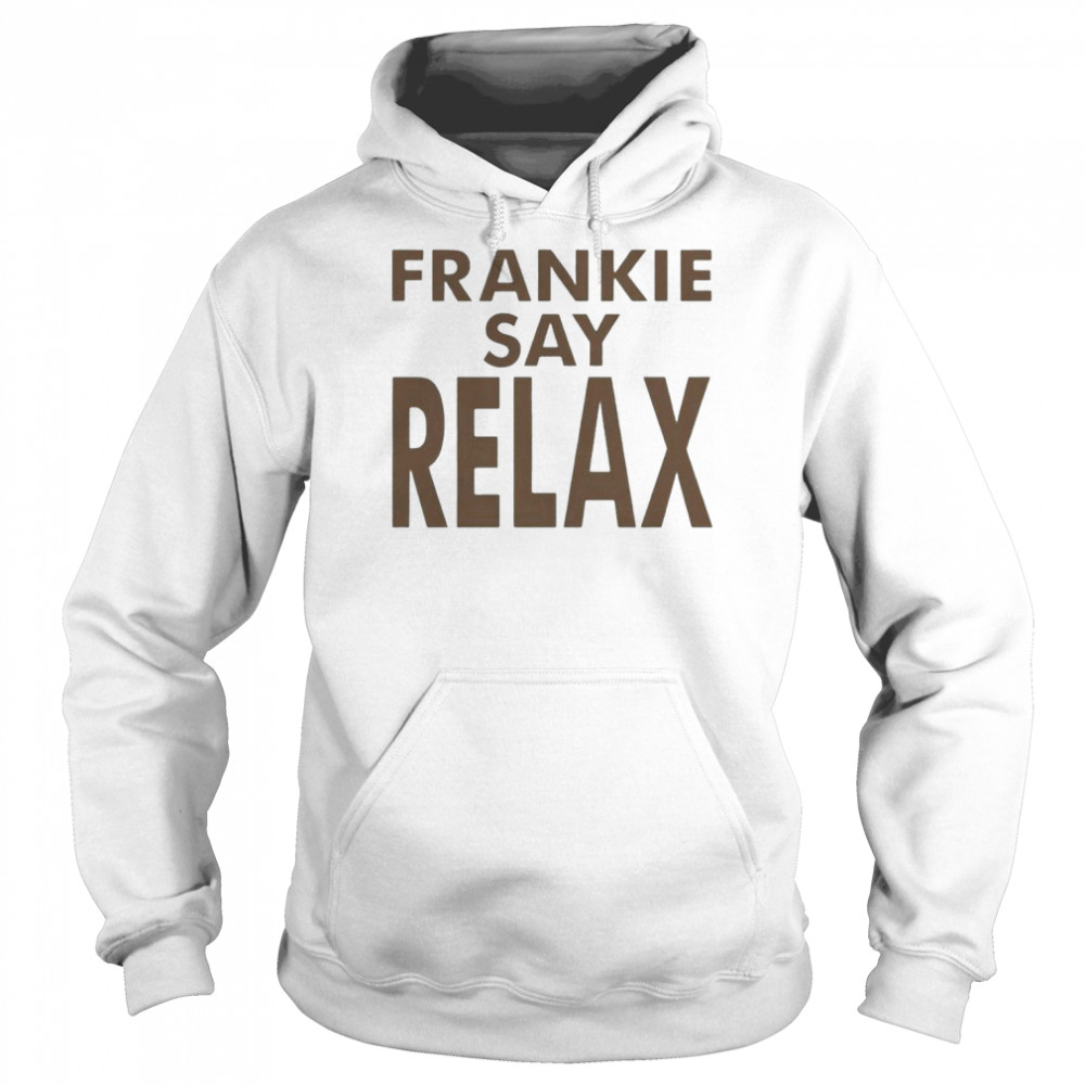 Frankie say relay shirt Unisex Hoodie