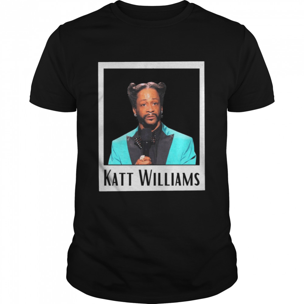 Hair Katt Williams shirt