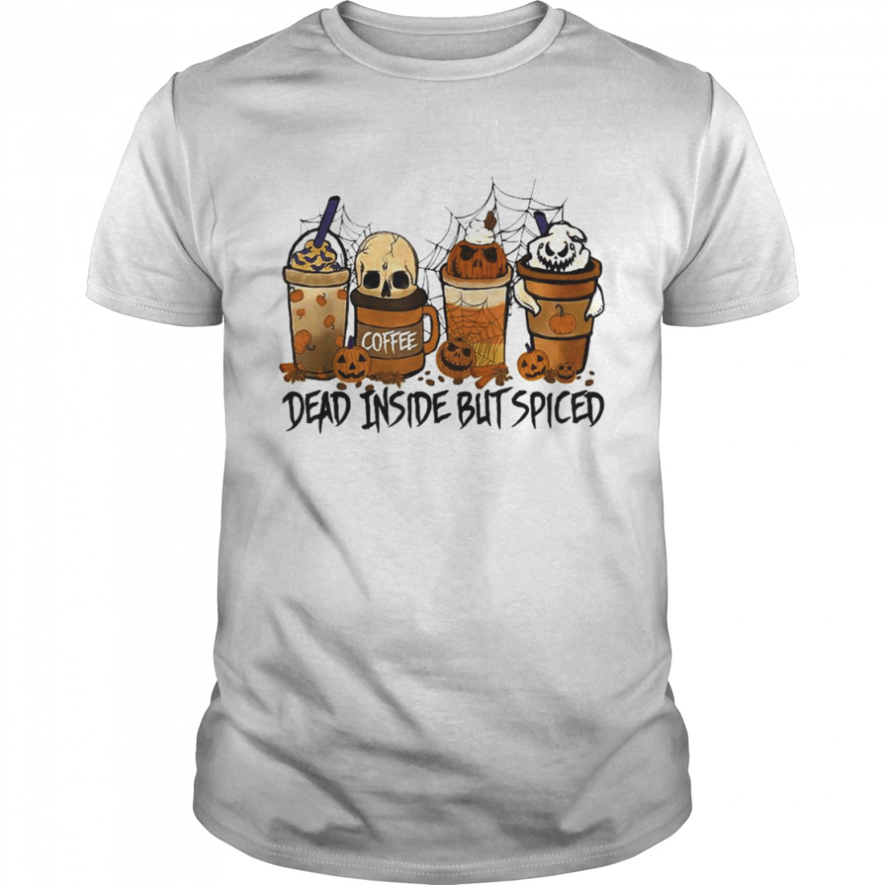Halloween Spooky Pumpkin Latte Spice Dead Inside But Spiced T- Classic Men's T-shirt
