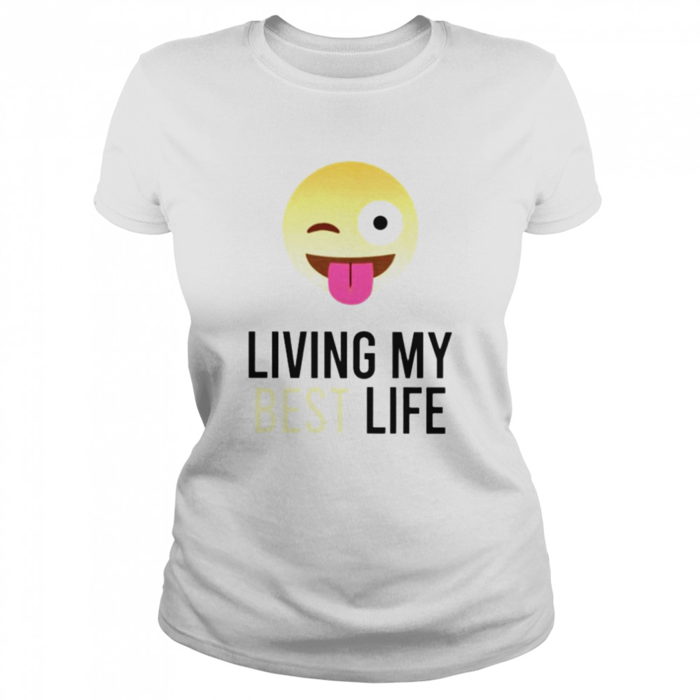 living my best life smile icon shirt classic womens t shirt