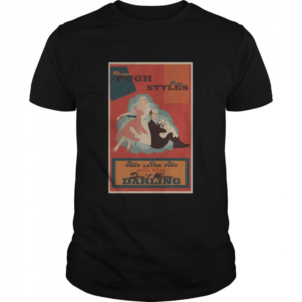 Pugh Styles Dont Worry Darling Movie shirt