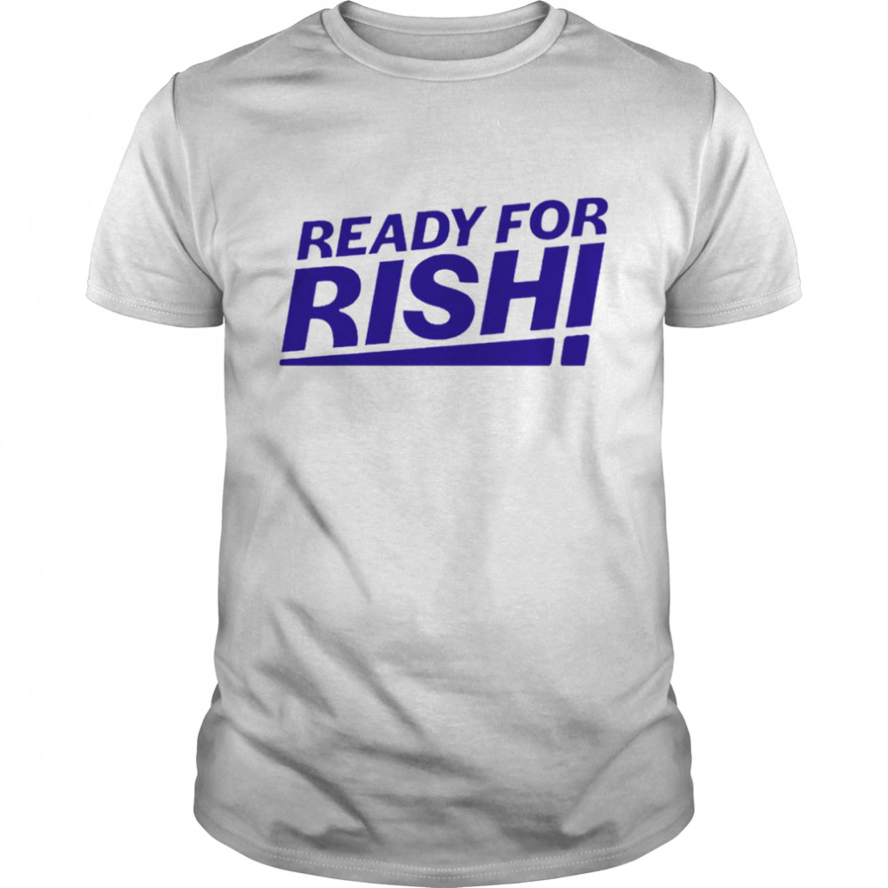 Ready For Rishi Sunak Prime Minister Uk Conservative Party shirt Classic Men's T-shirt