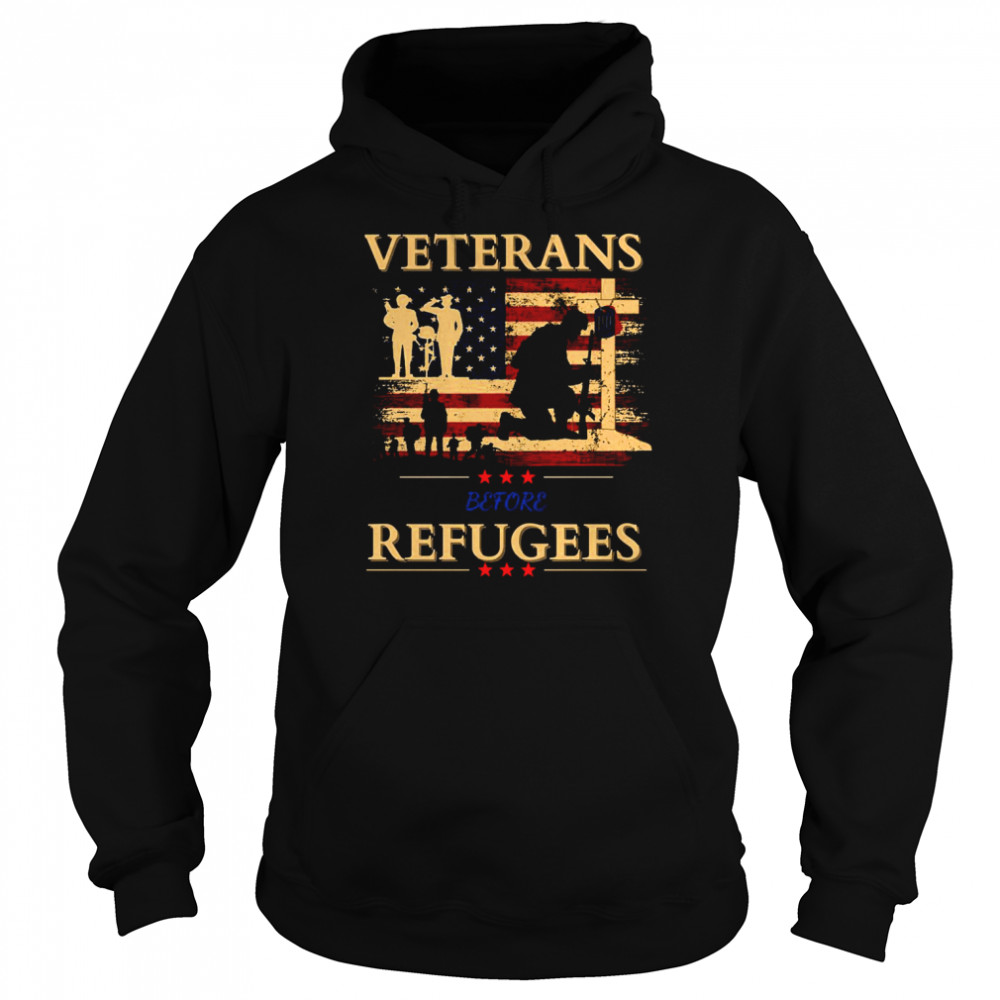 Retro Veterans Before Refugees shirt Unisex Hoodie