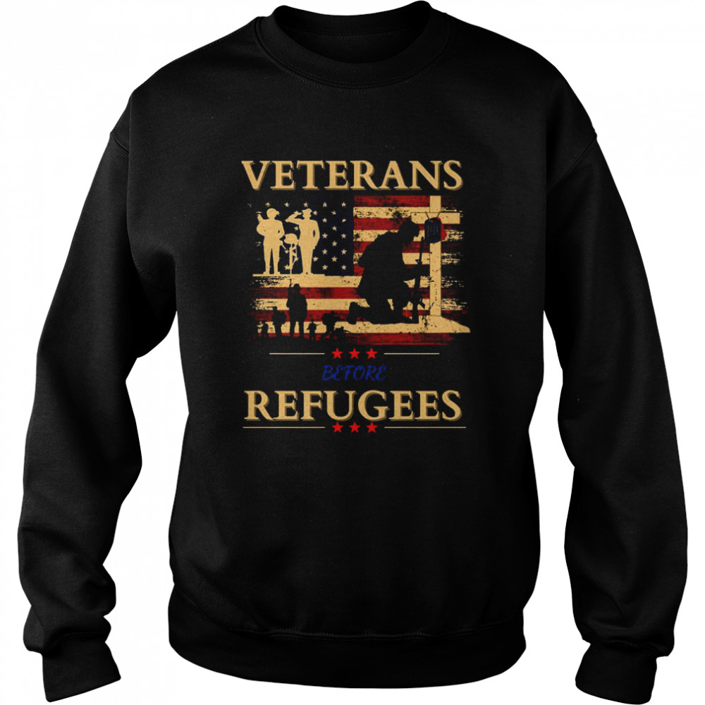 Retro Veterans Before Refugees shirt Unisex Sweatshirt
