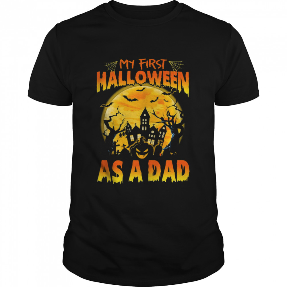 Single Dad My First Halloween As Dad s Classic Men's T-shirt