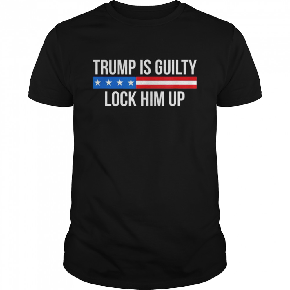 Trump Is Guilty – Lock Him Up Classic  Classic Men's T-shirt