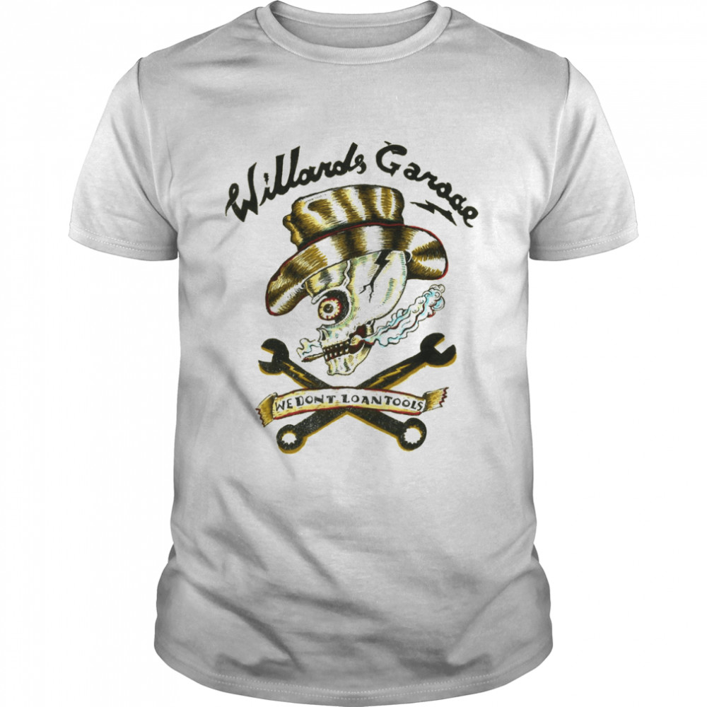 Willard’s Garage We Don’t Lend Tools Retro Vintage shirt Classic Men's T-shirt