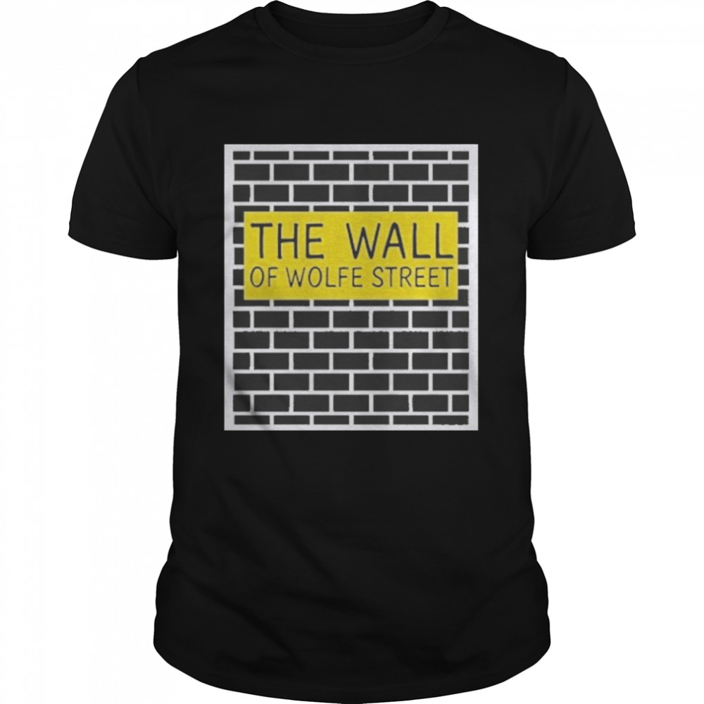 Zoe Bread The Wall Of Wolfe Street  Classic Men's T-shirt