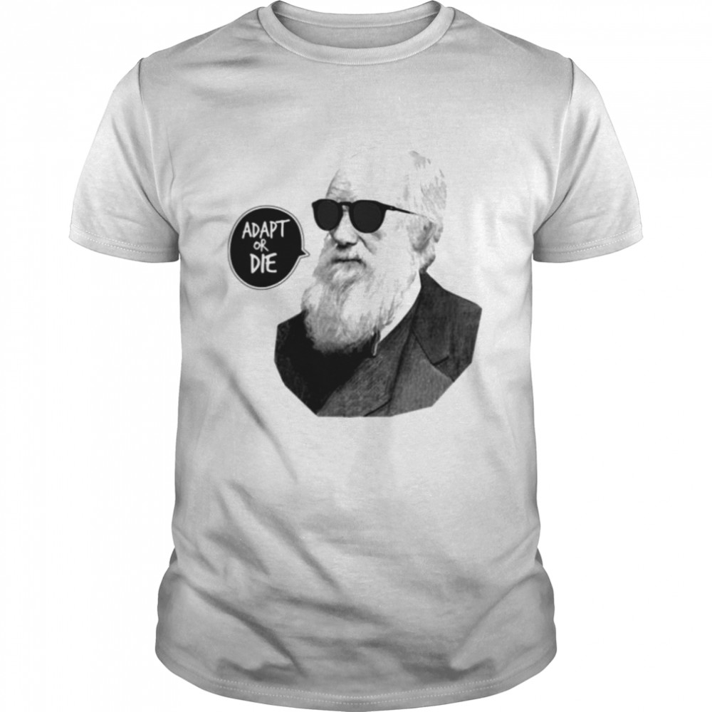 Adapt Or Die Charles Darwin shirt Classic Men's T-shirt