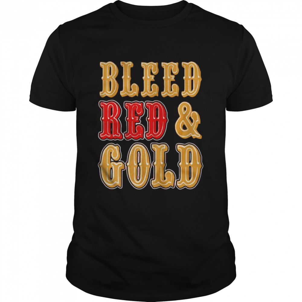Bleed red and gold San Francisco 49ers shirt Classic Men's T-shirt