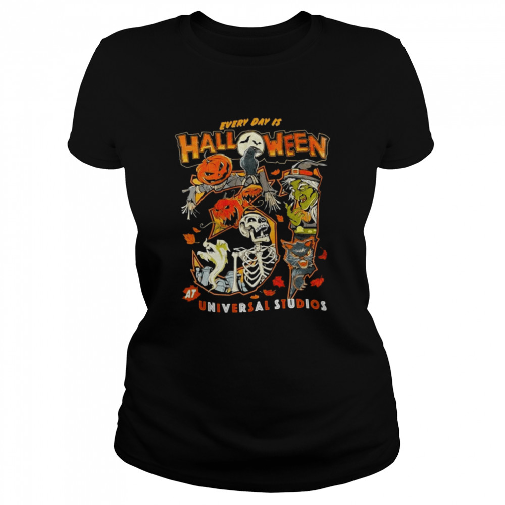 halloween horror nights s everyday is halloween at universal studios shirt classic womens t shirt