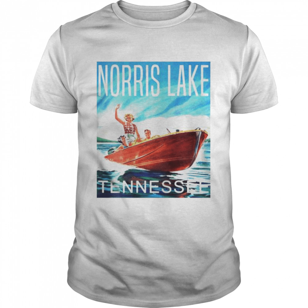 Norris lake Tennessee shirt